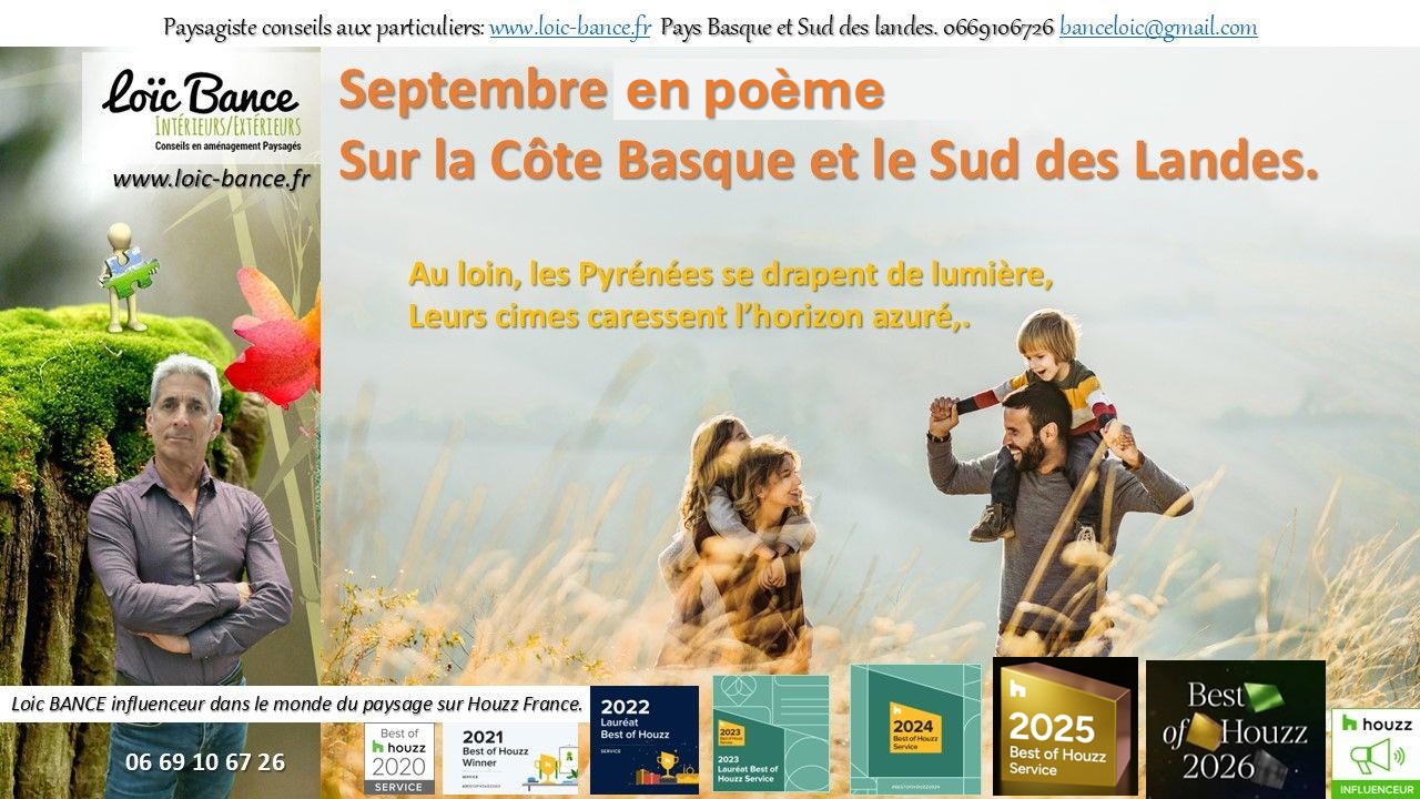 Paysagiste Bayonne Septembre en po�me.